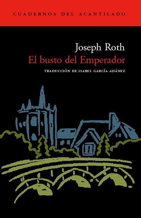 BUSTO DEL EMPERADOR, EL  (CUADERNOS 4) | 9788496136199 | ROTH, JOSEPH | Llibreria La Gralla | Llibreria online de Granollers