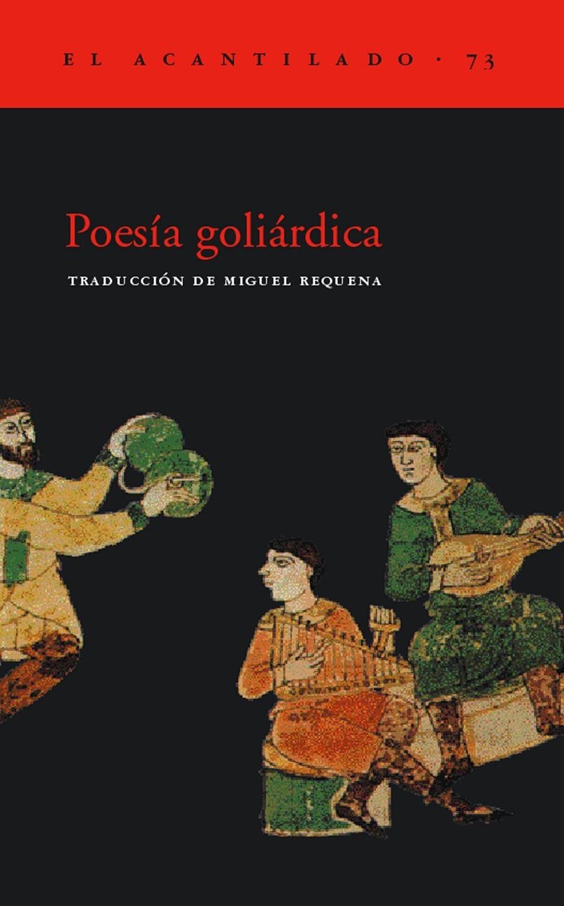 POESIA GOLIARDICA (EL ACANTILADO 73) | 9788495359278 | ANÓNIMO | Llibreria La Gralla | Llibreria online de Granollers