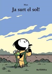 JA SURT EL SOL (MEVA PRIMERA SOPA DE LLBRES) | 9788448914073 | MAX | Llibreria La Gralla | Librería online de Granollers