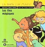 ILLES MAGIQUES, LES (LA NORA I EN MARTI 4) | 9788424690847 | BLANCH, IGNASI | Llibreria La Gralla | Llibreria online de Granollers