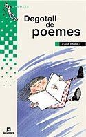 DEGOTALL DE POEMES (GRUMETS 10 ANYS - 160) | 9788424695705 | RASPALL, JOANA | Llibreria La Gralla | Librería online de Granollers