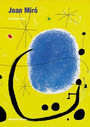 JOAN MIRO (ANGLES) | 9788434310230 | MALET, ROSA MARIA | Llibreria La Gralla | Librería online de Granollers