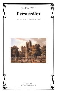 PERSUASION (LETRAS UNIVERSALES 350) | 9788437620626 | AUSTEN, JANE | Llibreria La Gralla | Librería online de Granollers