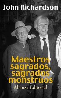 MAESTROS SAGRADOS, SAGRADOS MONSTRUOS | 9788420641331 | RICHARDSON, JOHN | Llibreria La Gralla | Llibreria online de Granollers