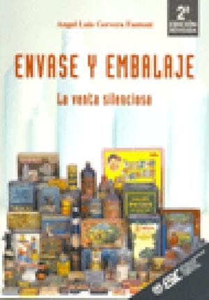 ENVASE Y EMBALAJE LA VENTA SILENCIOSA | 9788473563390 | CERVERA FANTONI, ANGEL LUIS | Llibreria La Gralla | Llibreria online de Granollers
