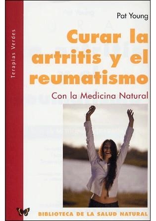 ARTRITIS Y EL REUMATISMO, LA (BIBLIOTECA SALUD 2) | 9788493303945 | YOUNG, PAT | Llibreria La Gralla | Llibreria online de Granollers