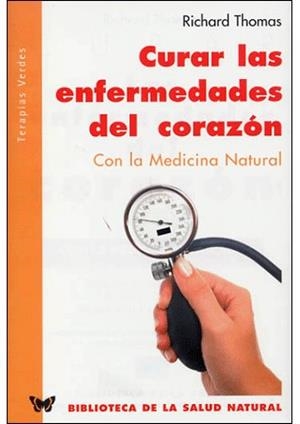 ENFERMEDADES DEL CORAZON, LAS (BIBLIOTECA SALUD 1) | 9788493303952 | THOMAS, RICHARD | Llibreria La Gralla | Llibreria online de Granollers