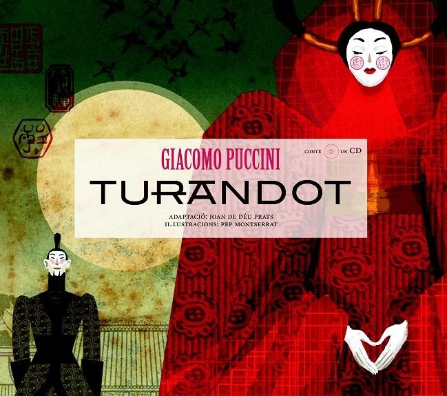 TURANDOT (+ CD) | 9788493172978 | DEU PRATS, JOAN DE / MONTSERRAT, PEP | Llibreria La Gralla | Llibreria online de Granollers