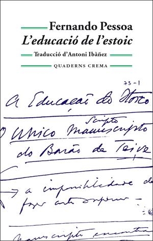 EDUCACIO DE L'ESTOIC, L' (BIBLIOTECA MINIMA 131) | 9788477273882 | PESSOA, FERNANDO | Llibreria La Gralla | Librería online de Granollers