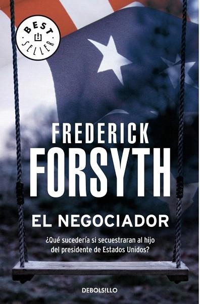 NEGOCIADOR, EL (DEBOLSILLO BESTSELLER 221/7) | 9788497597449 | FORSYTH, FREDERICK | Llibreria La Gralla | Librería online de Granollers