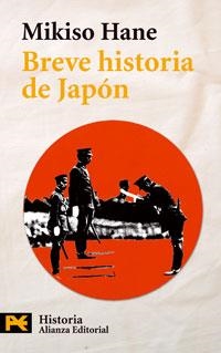 BREVE HISTORIA DE JAPON (ALIANZA BOLSILLO H 4211) | 9788420655666 | HANE, MIKISO | Llibreria La Gralla | Llibreria online de Granollers
