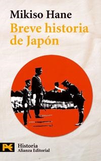 BREVE HISTORIA DE JAPON (ALIANZA BOLSILLO H 4211) | 9788420655666 | HANE, MIKISO | Llibreria La Gralla | Librería online de Granollers