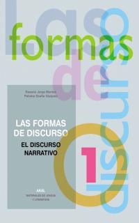 FORMAS DEL DISCURSO 1 DISCURSO NARRATIVO | 9788446016472 | MONTES, ROSARIO JORGE / OCAÑA VAZQUEZ, PALOMA | Llibreria La Gralla | Librería online de Granollers