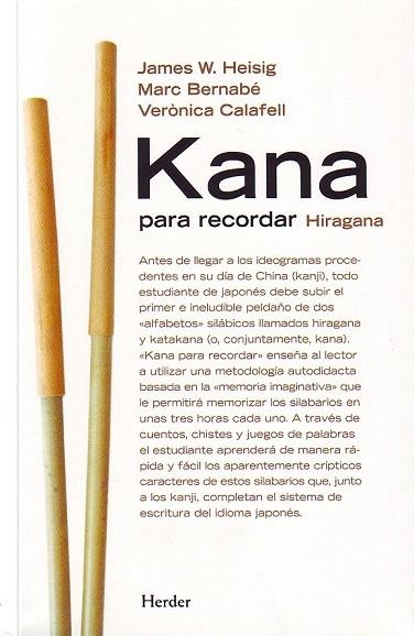 KANA PARA RECORDAR HIRAGANA/KATANA | 9788425423093 | HEISIG, JAMES W. / BERNABE, MARC / CALAFELL, V. | Llibreria La Gralla | Llibreria online de Granollers