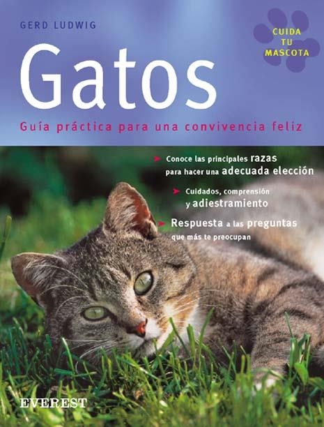 GATOS (CUIDA TU MASCOTA) | 9788424184636 | LUDWIG, GERD | Llibreria La Gralla | Librería online de Granollers