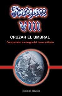 KRYON VIII CRUZAR EL UMBRAL | 9788497770385 | CARROLL, LEE | Llibreria La Gralla | Librería online de Granollers