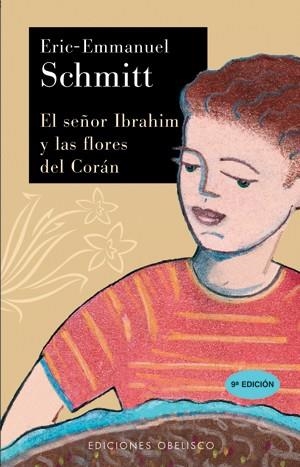 SEÑOR IBRAHIM Y LAS FLORES DEL CORAN, EL | 9788477209881 | SCHMITT, ERIC EMMANUEL | Llibreria La Gralla | Librería online de Granollers
