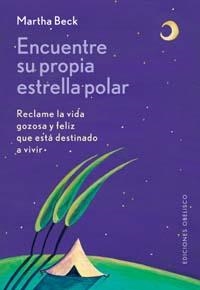 ENCUENTRE SU PROPIA ESTRELLA POLAR | 9788497770040 | BECK, MARTHA | Llibreria La Gralla | Librería online de Granollers