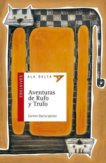 AVENTURAS DE RUFO Y TRUFO (ALA DELTA 17) | 9788426349170 | GARCIA IGLESIAS, CARMEN | Llibreria La Gralla | Llibreria online de Granollers