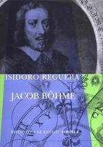 JACOB BOHME | 9788478446834 | REGUERA, ISIDORO | Llibreria La Gralla | Llibreria online de Granollers