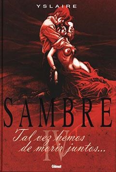 SAMBRE IV TAL VEZ HEMOS DE MORIR JUNTOS | 9788484493976 | YSLAIRE | Llibreria La Gralla | Librería online de Granollers