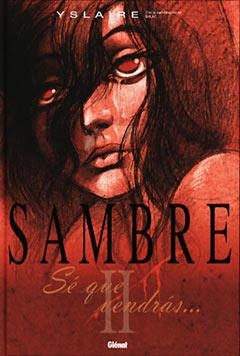 SAMBRE II SE QUE VENDRAS | 9788484493952 | YSLAIRE/BALAC | Llibreria La Gralla | Librería online de Granollers