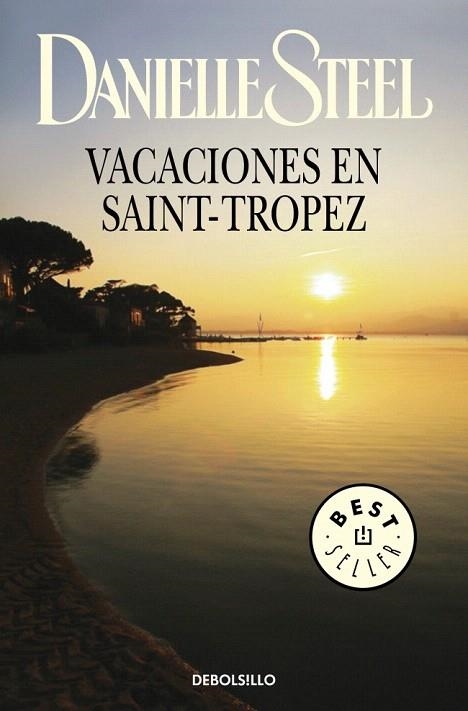 VACACIONES EN SAINT-TROPEZ (DEBOLSILLO BEST. 245/28) | 9788497597234 | STEEL, DANIELLE | Llibreria La Gralla | Librería online de Granollers