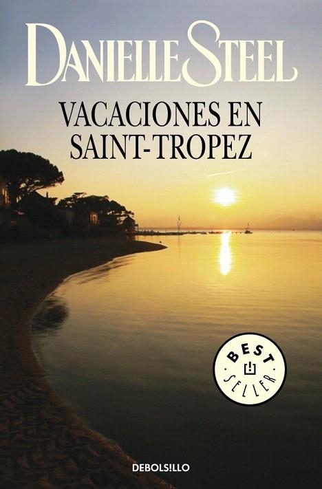 VACACIONES EN SAINT-TROPEZ (DEBOLSILLO BEST. 245/28) | 9788497597234 | STEEL, DANIELLE | Llibreria La Gralla | Llibreria online de Granollers