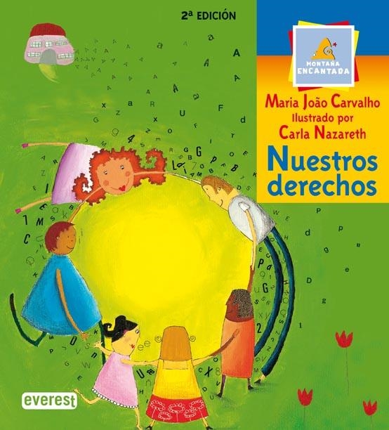NUESTROS DERECHOS (MONTAÑA ENCANTADA) | 9788424183356 | CARVALHO, MARIA JOAO | Llibreria La Gralla | Llibreria online de Granollers
