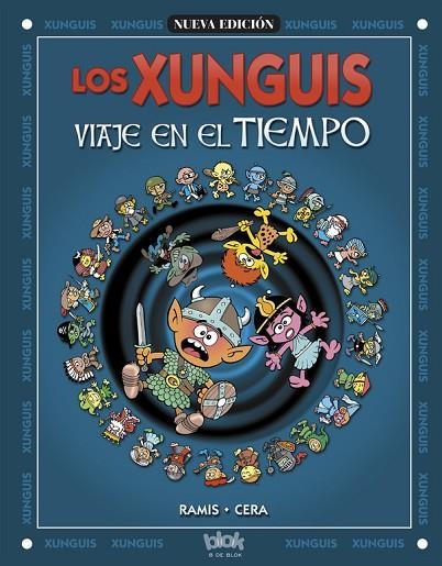 XUNGUIS VIAJE EN EL TIEMPO, LOS | 9788466612128 | RAMIS / CERA | Llibreria La Gralla | Librería online de Granollers