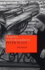 ANGELES EXTERMINADORES (NUEVOS TIEMPOS-24) | 9788478446957 | PLATE, PETER | Llibreria La Gralla | Llibreria online de Granollers