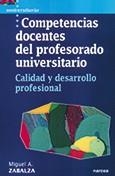 COMPETENCIAS DOCENTES DEL PROFESORADO UNIVERSITARIO | 9788427713994 | ZABALZA, MIGUEL A. | Llibreria La Gralla | Librería online de Granollers