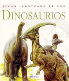 ATLAS ILUSTRADO DE LOS DINOSAURIOS | 9788430538928 | NORMAN, DAVID/SIBBICK, JOHN | Llibreria La Gralla | Llibreria online de Granollers