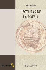 LECTURAS DE LA POESIA (ABRAPALABRA-5) | 9788480635974 | BOU, GABRIEL | Llibreria La Gralla | Librería online de Granollers