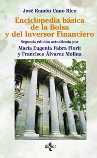 ENCICLOPEDIA BASICA DE LA BOLSA Y DEL INVERSOR FINANCIERO | 9788430938704 | CANO RICO, JOSE RAMON | Llibreria La Gralla | Librería online de Granollers