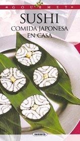 SUSHI COMIDA JAPONESA EN CASA | 9788430535897 | GREEF, ELEONORE DE | Llibreria La Gralla | Llibreria online de Granollers
