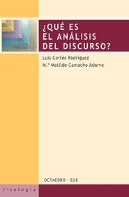 QUE ES EL ANALISIS DEL DISCURSO | 9788480635837 | CORTES RODRIGUEZ, LUIS / CAMACHO ARDAVE, MATILDE | Llibreria La Gralla | Librería online de Granollers
