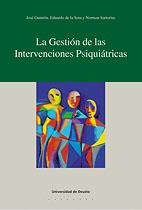 GESTION DE LAS INTERVENCIONES PSIQUIATRICAS, LA | 9788474858631 | GIMOON [ET AL.] | Llibreria La Gralla | Librería online de Granollers
