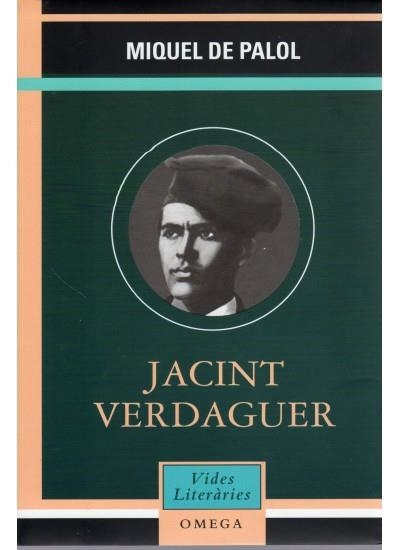 JACINT VERDAGUER (VIDES LITERARIES) | 9788428213820 | DE PALOL, MIQUEL | Llibreria La Gralla | Llibreria online de Granollers