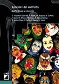 APRENDER DEL CONFLICTO CONFLICTOLOGIA Y EDUCACION | 9788478272976 | VV.AA | Llibreria La Gralla | Librería online de Granollers