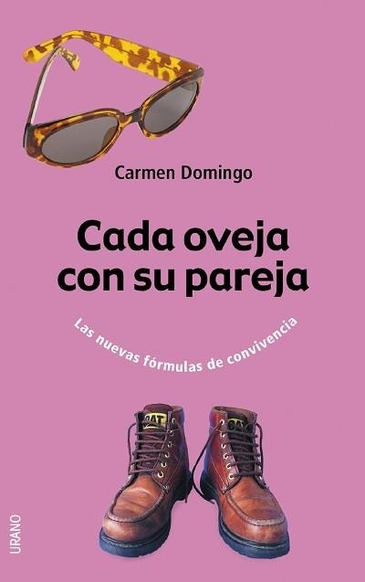 CADA OVEJA CON SU PAREJA NUEVAS FORMULAS DE CONVIVENCIA | 9788479535292 | DOMINGO, CARMEN | Llibreria La Gralla | Librería online de Granollers