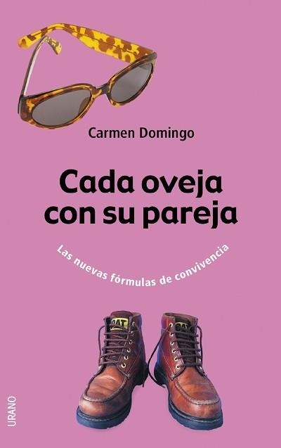 CADA OVEJA CON SU PAREJA NUEVAS FORMULAS DE CONVIVENCIA | 9788479535292 | DOMINGO, CARMEN | Llibreria La Gralla | Llibreria online de Granollers