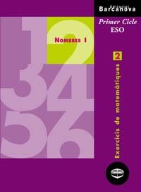 Q.MATEMATIQUES 2 1R CICLE ESO NOMBRES I | 9788448913243 | COLERA JIMÉNEZ, JOSÉ/GAZTELU ALBERO, IGNACIO | Llibreria La Gralla | Llibreria online de Granollers