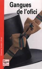 GANGUES DE L'OFICI | 9788496035652 | AVIÑO I FORT, LLORENÇ | Llibreria La Gralla | Librería online de Granollers