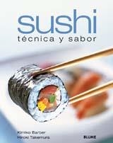 SUSHI TECNICA Y SABOR | 9788480764537 | BARBER, KIMIKO / TAKEMURA, HIROKI | Llibreria La Gralla | Librería online de Granollers