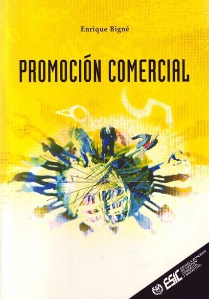 PROMOCION COMERCIAL | 9788473563505 | BIGNE, ENRIQUE | Llibreria La Gralla | Librería online de Granollers