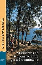 A PEU PEL BAIX EMPORDA | 9788496035447 | PUNSETI PUIG, DANIEL /SABATER I SELRA, DANIEL | Llibreria La Gralla | Librería online de Granollers