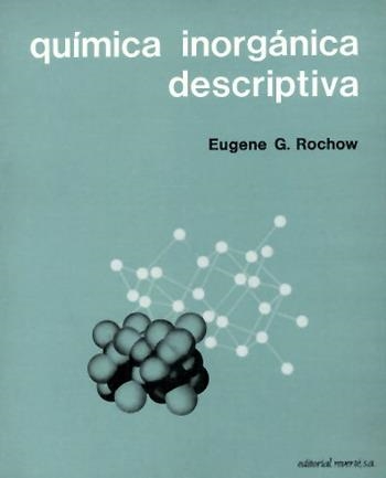 QUÍMICA INORGÁNICA DESCRIPTIVA | 9788429174847 | ROCHOW, EUGENE G. | Llibreria La Gralla | Librería online de Granollers