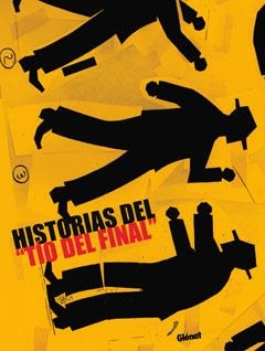 HISTORIAS DE "EL TIO DEL FINAL" | 9788484493891 | CIFRE, GUILLEM | Llibreria La Gralla | Librería online de Granollers