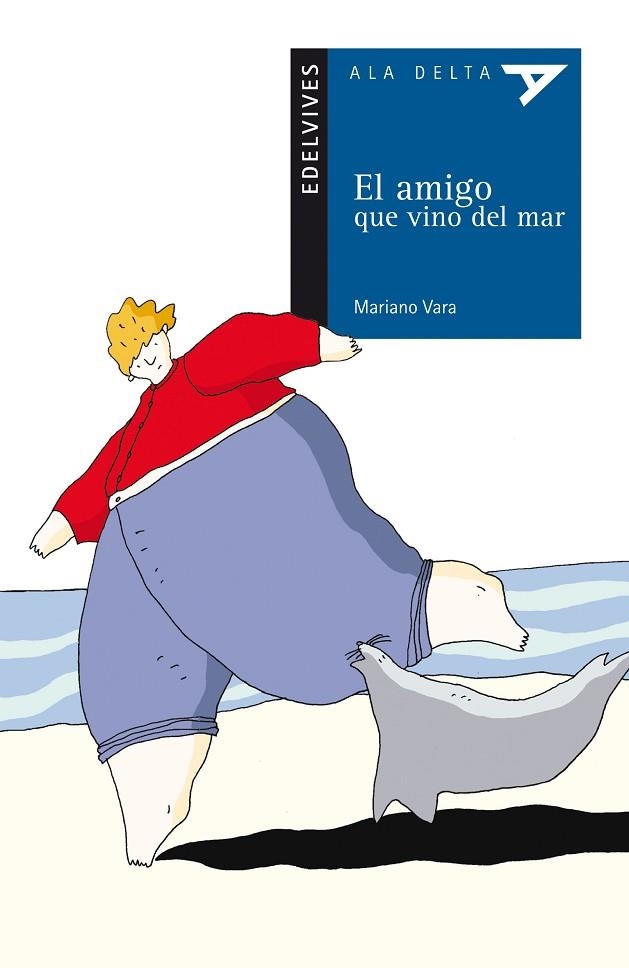 AMIGO QUE VINO DEL MAR, EL (ALA DELTA AZUL 19) | 9788426349194 | VARA, MARIANO | Llibreria La Gralla | Llibreria online de Granollers
